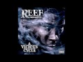 Reef The Lost Cauze - Back At It 