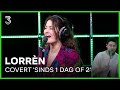 Lorrèn covert 'Sinds 1 Dag Of 2' | 3FM Live Box | NPO 3FM