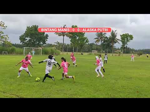 BINTANG MANIS vs ALASKA PUTRI | Lap Kemujan Adimulyo Kebumen
