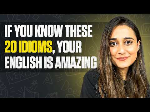 Sound Like a NATIVE Speaker with these 20 Essential Idioms