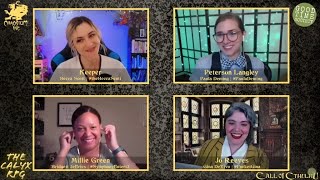 The Calyx - "Genius Loci" Part 2/4 - Cthulhu RPG with Becca Scott