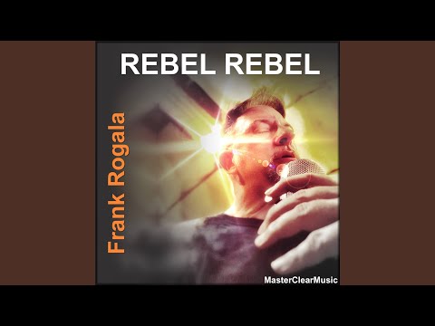 Rebel Rebel