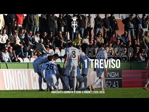 CLODIENSE Vs TREVISO - HIGHLIGHTS - Giornata 9 serie d girone c 2025-2026