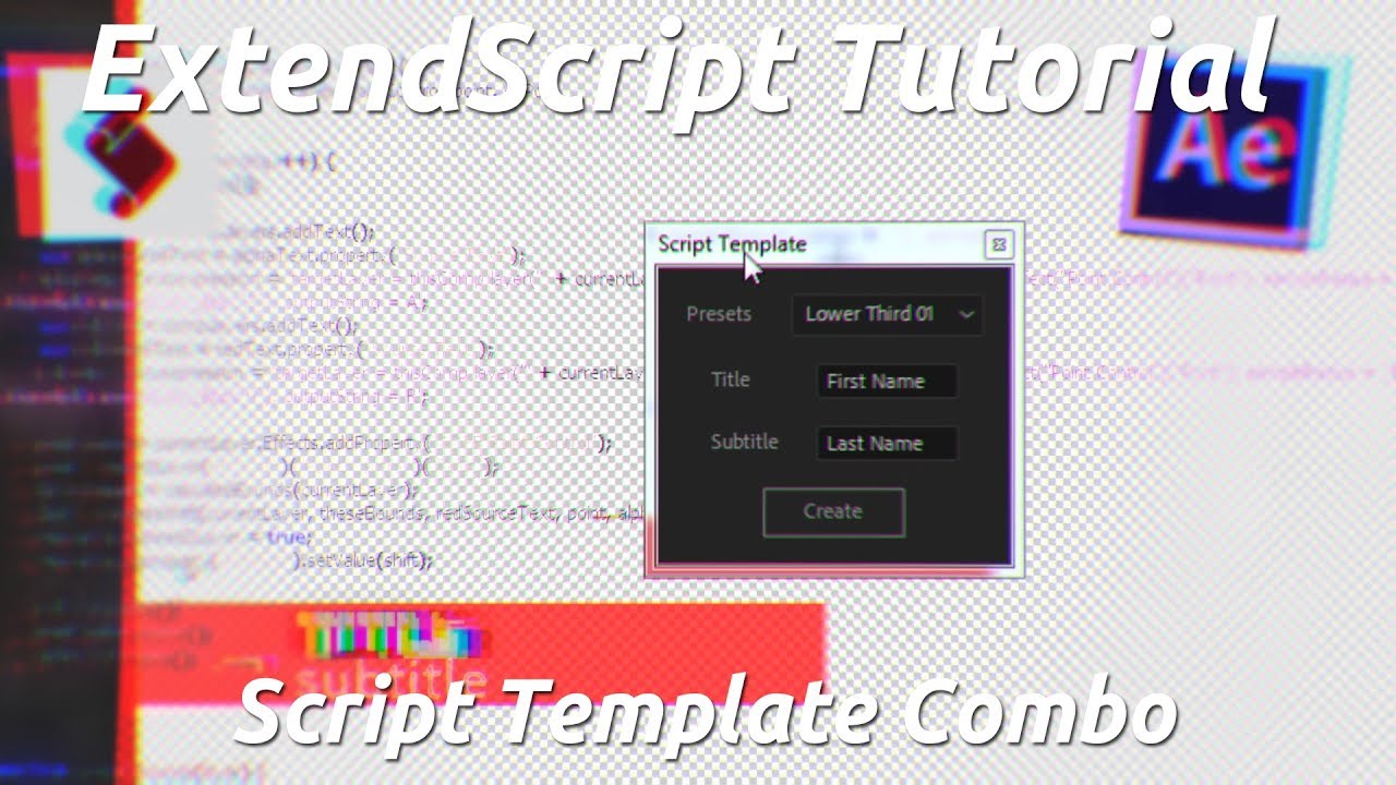 After Effects Scripting Tutorial: Script Template Combination