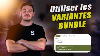 Comment créer des bundle sur sa page produit ?