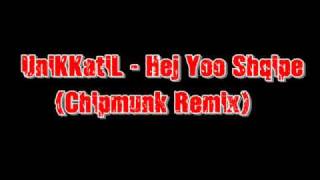Unikkatil - Hey Yo Shqipe
