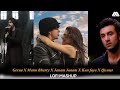 Gerua X Mann Bharry X Janam Janam X Kun faya X Qismat Aaron Aamir - Latest Romantic Love Mashup 2022