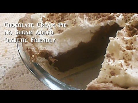 Cooking From Scratch: Chocolate Cream Pie, Sugar Free ...