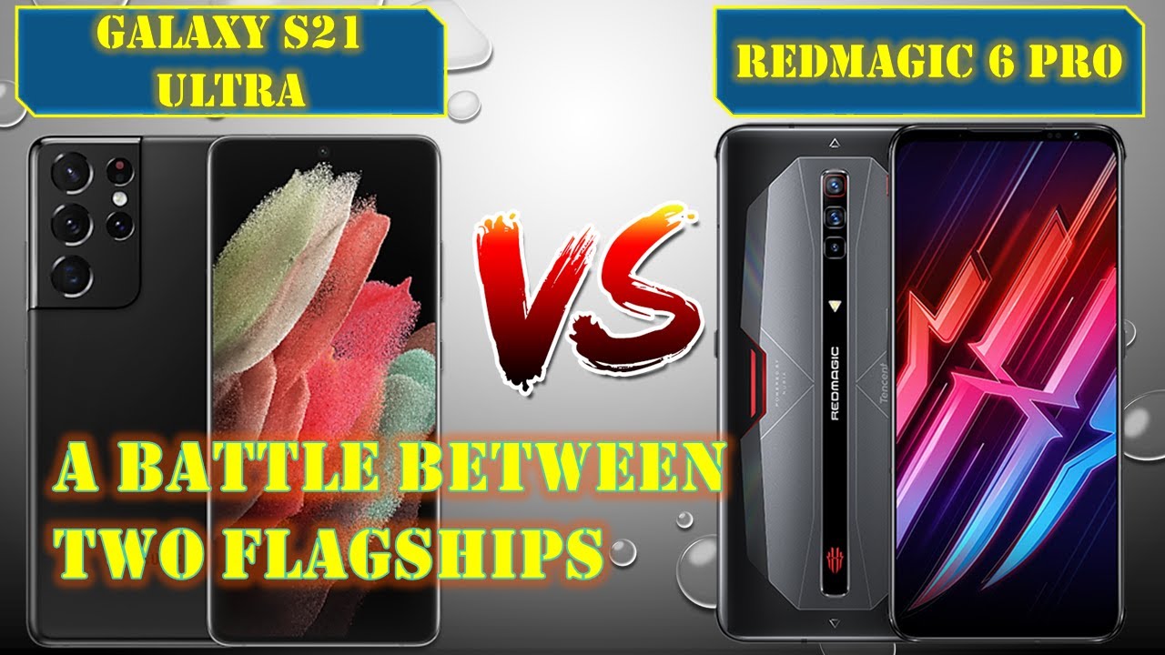 Samsung Galaxy S21 Ultra VS ZTE Nubia RedMagic 6 Pro || The Ultimate Specs Battle!