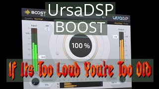 Video thumbnail for If Its Too Loud You're Too Old - UrsaDSP Boost by Dan Worrall