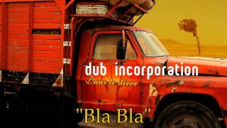 DUB INC - BLA BLA (LYRICS)