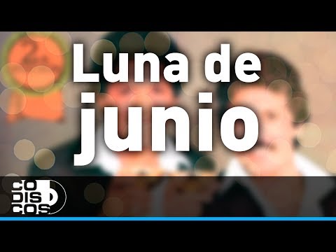 Luna De Junio, Binomio De Oro - Audio