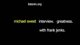 6. Michael Sweet speaks about BLEEDING FROM THE INSIDE OUT