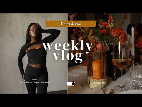 VLOG - NEW IN COS, BY MALINA, Olistic Event | Emma Brwn