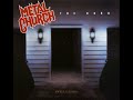 Metal Church – Psycho – (The Dark – 1986) - Thrash Metal - Lyrics