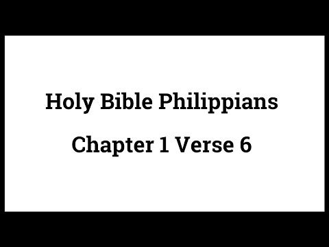Holy Bible Philippians 1:6