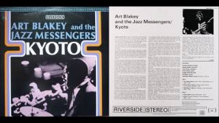 Art Blakey and the Jazz Messengers: Kyoto