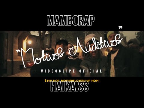 REACCION #9 Mamborap & Haikaiss - "Motivos Auditivos" - VIDEOCLIPE OFICIAL