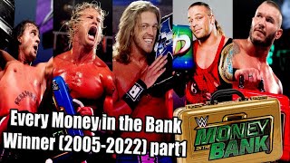 Every Money in the Bank Winner (2005-2022) part 1