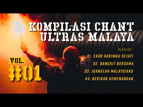 [KOMPILASI] #01 - Chant Cover Ultras Malaya