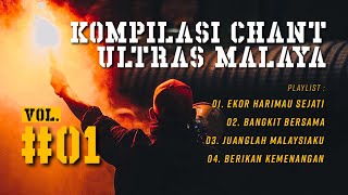 Download lagu [KOMPILASI] #01 - Chant Cover Ultras Malaya mp3