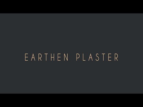 Earthen Plaster: a glimpse into plastering a strawbale home with clay, sand, straw, water, and care