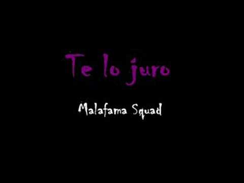 Te lo juro - Malafama Squad (audio)