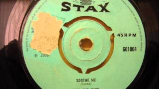 SAM AND DAVE - SOOTHE ME