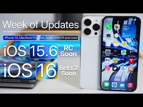A Week of Updates - iOS 16 Beta 2, iOS 15.6 RC, iPhone 14, MacBook Pro, iPad and more