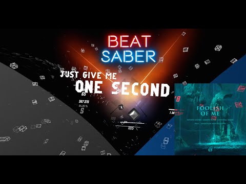 Foolish Of Me - Seven Lions, Jason Ross, Crystal Skies Jonathan Mendelsohn[Beat Saber][Expert+][HRS]