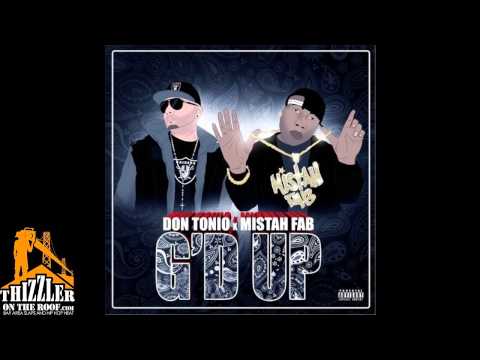 Don Tonio x Mistah FAB - G'd Up [Thizzler.com]