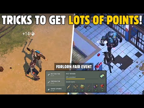 HOW TO GET MAX FORLORN FAIR POINTS FAST! Last Day on Earth Survival