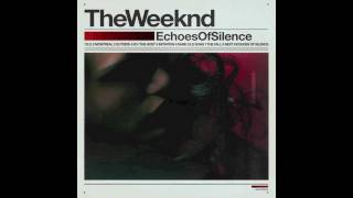 The Weeknd - The Host (Echoes Of Silence) HD