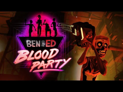 Ben and Ed - Blood Party [Official Trailer]