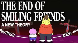 The Smiling Friends Conspiracy