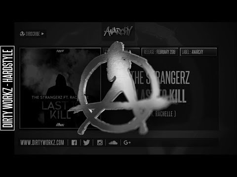 The Strangerz ft. Rachelle - Last to Kill (Official HQ Preview)