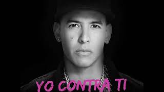 Yo Contra ti   Daddy Yankee