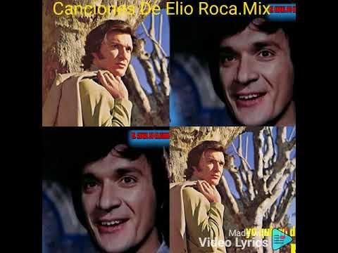 Canciones De Elio Roca.Mix