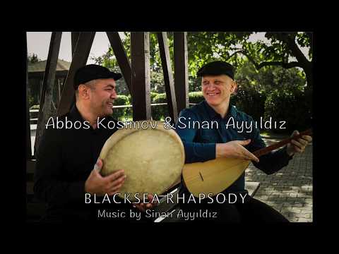 Blacksea Rhapsody LIVE - Abbos Kosimov & Sinan Ayyıldız
