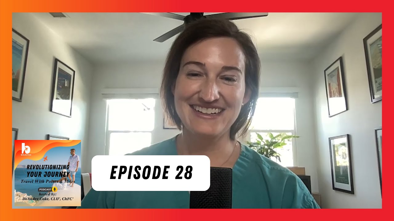 Mastering Points and Miles with Kelly of @pointsandmilesdoc (Ep. 28)