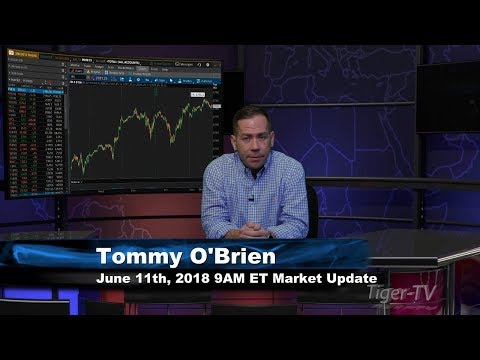 June 11th 9AM ET Market Update with Tommy O'Brien on TFNN