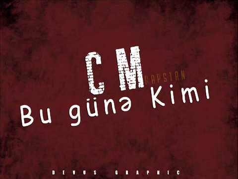 CM (Rapstan)   Bu günə kimi