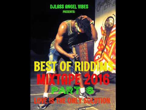 Reggae Riddim Mixtape (PART 6)Feat.Jah Cure Chronixx Morgan Heritage BusySignalKabaka(Nov.2016