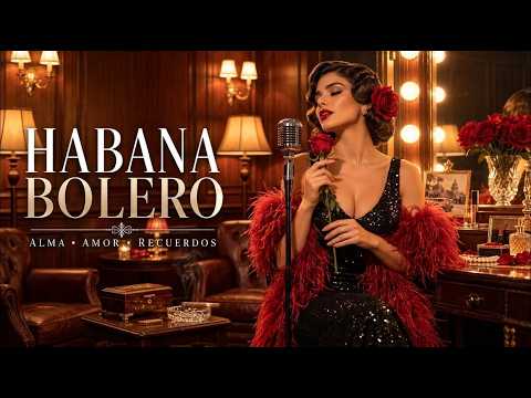 Boleros de Medianoche – Ecos de La Habana