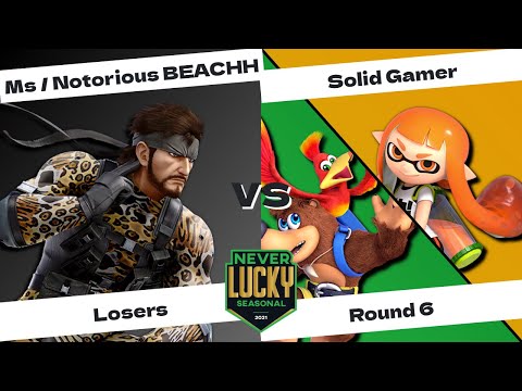 NL Seasonal Losers round 6 - Solid Gamer (Banjo & Kazooie/Inkling) vs Ms | Notorious Beachh (Snake)