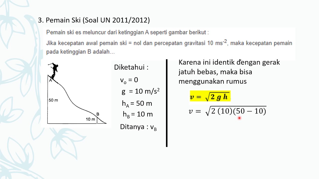 Pembahasan Soal  Hukum Kekekalan Energi Mekanik Fisika SMA Kelas X