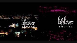 LifeLover - Besatt