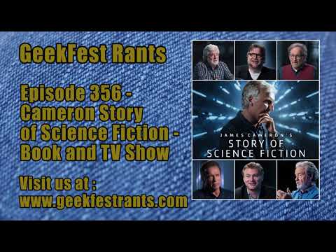 Episode 356 - Cameron Story of Science Fiction - Book and TV Show
