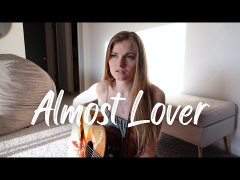 Almost Lover (A Fine Frenzy) | Acoustic cover by Samantha Taylor