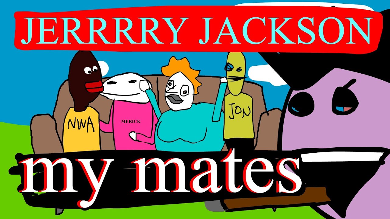 Jerry Jackson - My Mates HD